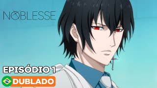 Noblesse  Episódio 1 Dublado [upl. by Stuckey752]