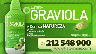 GRAVIOLA ORIGINAL LISTER MAIS ANUNCIADO NA TV [upl. by Rrats167]