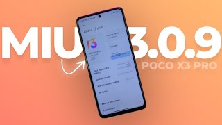 POCO X3 Pro MIUI 1309 Global Stable Update  More Smooth amp Optimised Experience 🤩 [upl. by Sorel]