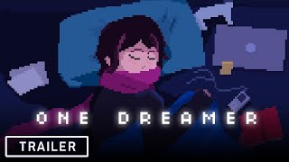 One Dreamer  Official Release Date Trailer [upl. by Luemas366]