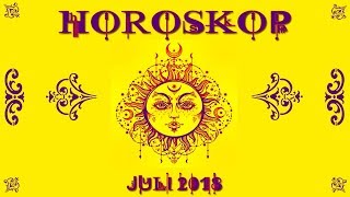 Horoskop für alle Sternzeichen Juli 2018 Transformative Zeiten [upl. by Layney]