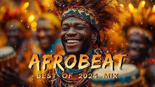 AFROBEATS MIX 2024 🔥 AMAPIANO MIX 2024  BEST OF NAIJA AFROBEAT VIDEO MIX  WIZKID BURNA REMA [upl. by Ididn]