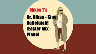 Dr Alban Sing Hallelujah Easter Mix Piano [upl. by Cummings28]