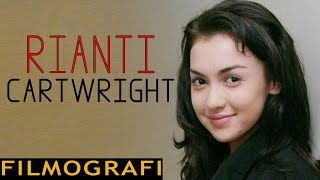 Rianti Cartwright  FILMOGRAFI [upl. by Hajile698]