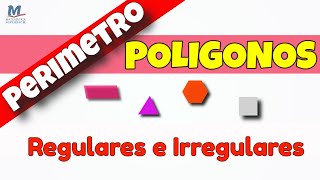 🌟Calculo del PERIMETRO de POLIGONOS REGULARES e IRREGULARES 🌟🌟 [upl. by Enomyar161]