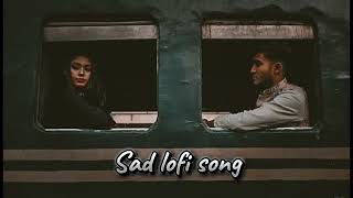 new hindi lofi song 2024music mashup song lofi [upl. by Attikin]