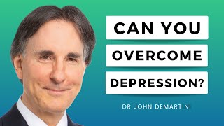 Depression Take Back Your Power  Dr John Demartini [upl. by Polky]