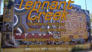 Tennant Creek Pictorial [upl. by Terris671]