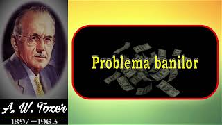 Problema banilor [upl. by Izaak]