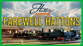 Farewell Hattons Model Railways  My Hattons Originals Collection [upl. by Ardnas206]