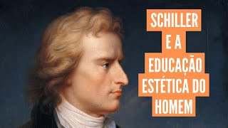 Friedrich Schiller e a educação estética do homem Aula curta [upl. by Spalding]