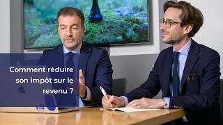 Comment réduire son impôt sur le revenu [upl. by Smail]