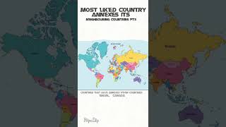 most liked country annexes its neighbouring countries pt3 map mapper mapping world worldmap [upl. by Harmonia]