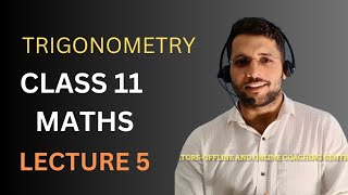 Lecture 5 Class 11 mathsTrigonometry Introduction trignomentryclass11 [upl. by Lavinia]