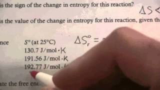 Gibbs Free E from Enthalpy amp Entropy 1 of 2 [upl. by Aiekram380]