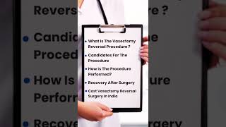 Vasectomy Reversal Surgery In India  Quick Facts  vasectomyrevarsalinindia shorts [upl. by Forelli]