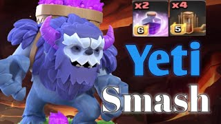 WHAT CAN YETI DO Yeti smash Th14Th15 clash of clans [upl. by Alsi]