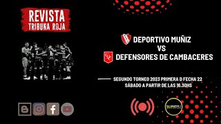 PRIMERA quotDquot EN VIVO MUÑIZ vs DEF CAMBACERES [upl. by Aicenra]