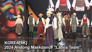 KOREA4K 2024 Andong International Maskdance FestivalLatvia quotBalvi amp Aluksne Latviaquot [upl. by Vaientina927]