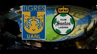 Tigres Vs Santos  Jornada 6 LIGA MX  MODO LEGENDARIO [upl. by Eilis]