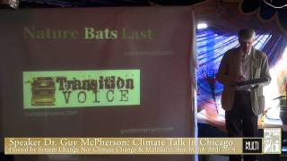 FULL Climate Talk in Chicago by Dr Guy McPherson [upl. by Oona]