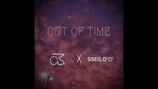 Out Of Time  OverScore Smilow Official Audio Visualizer [upl. by Annaer]