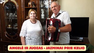 Angelė ir Juozas  Jazminai prie kelio [upl. by Kincaid156]