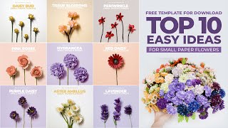 Top 10 Easy DIY Ideas For Small Paper Flowers DIY Paper Craft [upl. by Yahska600]