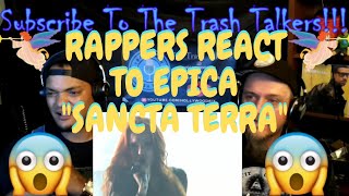 Rappers React To Epica quotSancta Terraquot [upl. by Yun]