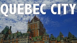 10 THINGS TO DO IN QUEBEC CITY  Travel Guide [upl. by Amocat608]