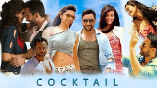 Cocktail 2012 Hindi Movie facts amp review  Saif Ali Khan Deepika Padukone [upl. by Lyrahc]