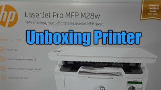 HP LASERJET PRO MFP M28W PRINTER  Unboxing and installation [upl. by Ahtinak521]