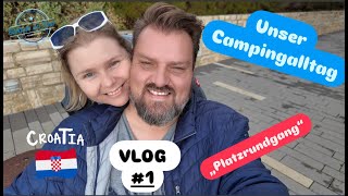 VLOG 1 Kroatien 🇭🇷 Camping Istra Premium Camping Resort [upl. by Erreip]