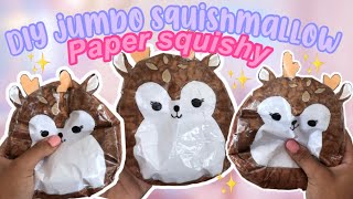 DIY JUMBO SQUISHMALLOW PAPER SQUISHY TUTORIAL super easy [upl. by Oliric332]