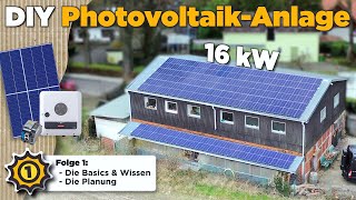 Eine PVAnlage SELBER bauen Meine ausführliche Anleitung ☀️  Folge 1  Die Planung amp Grundwissen [upl. by Atnauqal]