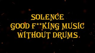 Solence  Good Fking Music 143 bpm drumless [upl. by Blondie]