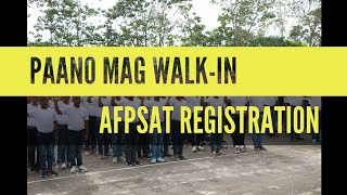 🔴Paano mag Walkin Registration for AFPSAT [upl. by Alyose]