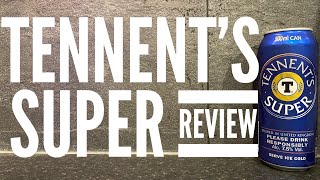 Tennents Super Review [upl. by Salinas422]