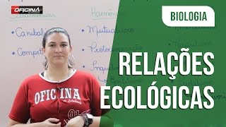 Biologia  Resumão de Relações Ecológicas  Oficina do Estudante [upl. by Hpsoj]