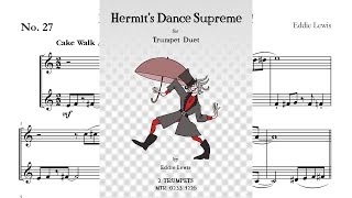 SCORE Hermits Dance Supreme  Trumpet Duet [upl. by Yrocej]