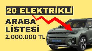 2 Milyon TL Altında Alınacak 20 Elektrikli Araba [upl. by Jimmie591]