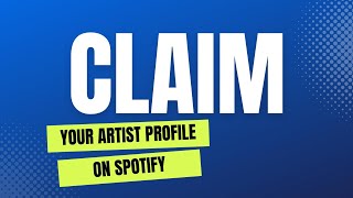 Claim Spotify artist profile  Get verified on Spotify [upl. by Ardaed]