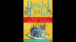 ЧАРЛИ И ШОКОЛАДНАЯ ФАБРИКА гл 14 CHARLIE AND THE CHOCOLATE FACTORY by Roald Dahl ch 14 [upl. by Cheung593]