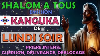 KANGUKA DE LUNDI SOIR Pr Chris NDIKUMANAPRIÈRE INTENSEGUÉRISON DÉLIVRANCE DÉBLOCAGE MIRACLE [upl. by Wolfram]