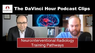 Neurointerventional Radiology Training Pathways [upl. by Iinde267]