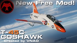 DCS T45c Goshawk Free Mod by VNAO [upl. by Assiral226]