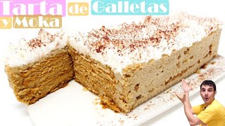 TARTA de GALLETAS y MOKA 🍰🍪 SIN HORNO 🍰🍪Receta Fácil postres Receta  523 [upl. by Iddo833]