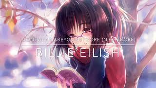 Nightcore  idontwannabeyouanymore ♡ [upl. by Arat]