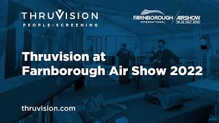 Thruvision at Farnborough Airshow 2022 [upl. by Akeem]