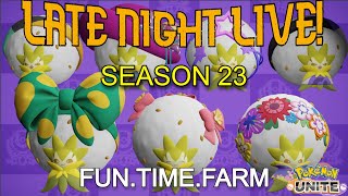 Season 23  ELDEGOSS CANT WIN  11032024  LATE NIGHT LIVE FunTimeFarm  Pokemon Unite [upl. by Alleynad]